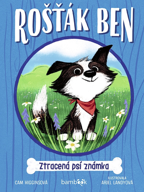 Rošťák Ben – Ztracená psí známka, Higginsová Cam