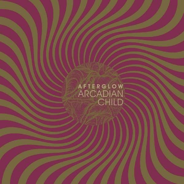 ARCADIAN CHILD - AFTERGLOW, CD