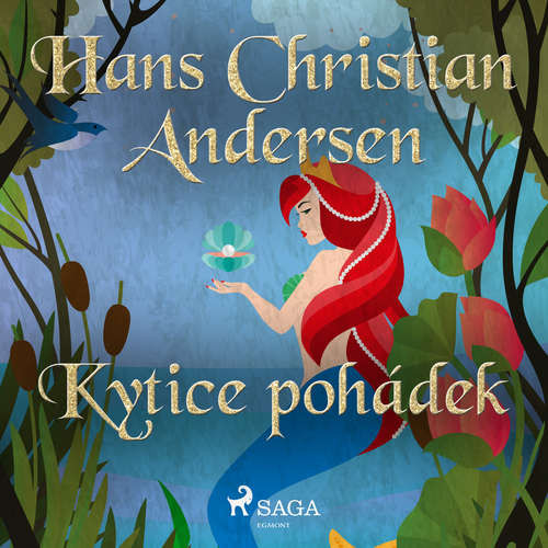 Kytice pohádek - Hans Christian Andersen (mp3 audiokniha)