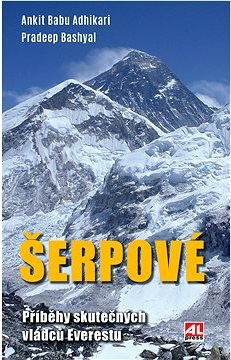 Šerpové - Příběhy skutečných vládců Everestu