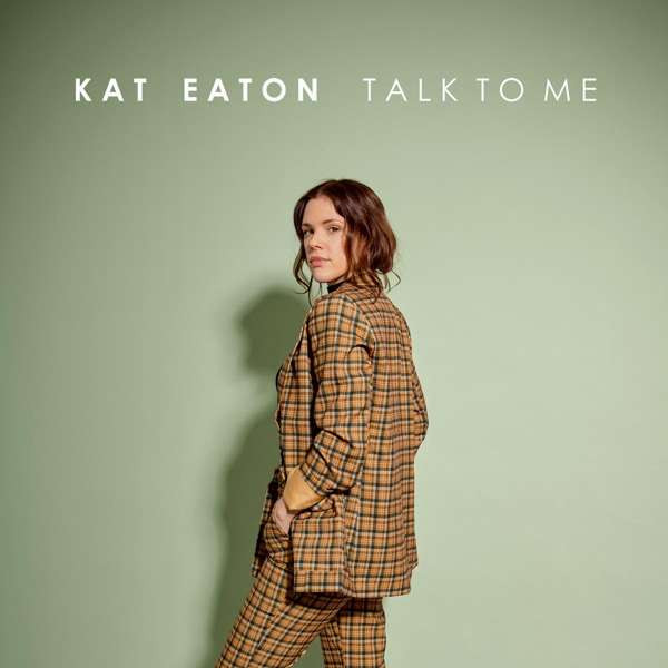 EATON, KAT - TALK TO ME, CD