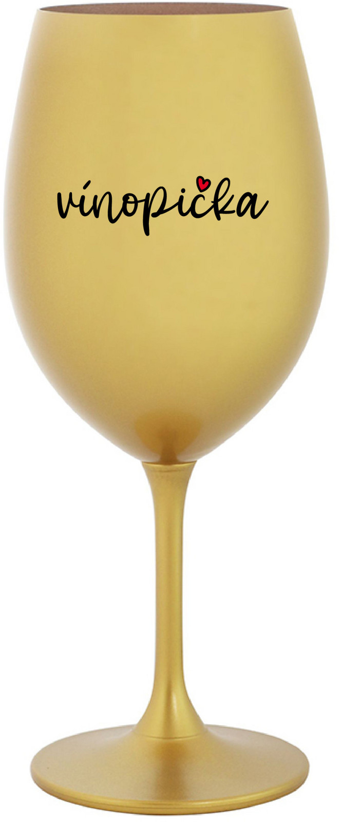 VÍNOPIČKA - zlatý pohár na víno 350 ml