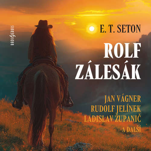 Rolf zálesák (četba) - Ernest Thompson Seton (mp3 audiokniha)
