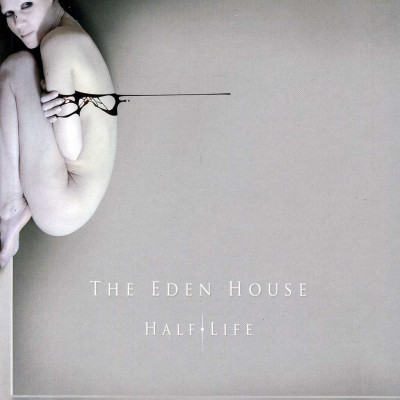 EDEN HOUSE - HALF LIFE, CD