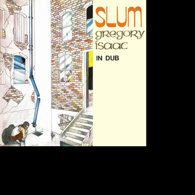ISAACS, GREGORY - SLUM IN DUB, CD