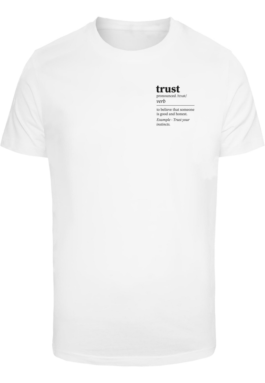 Men's T-shirtTrust Definition white