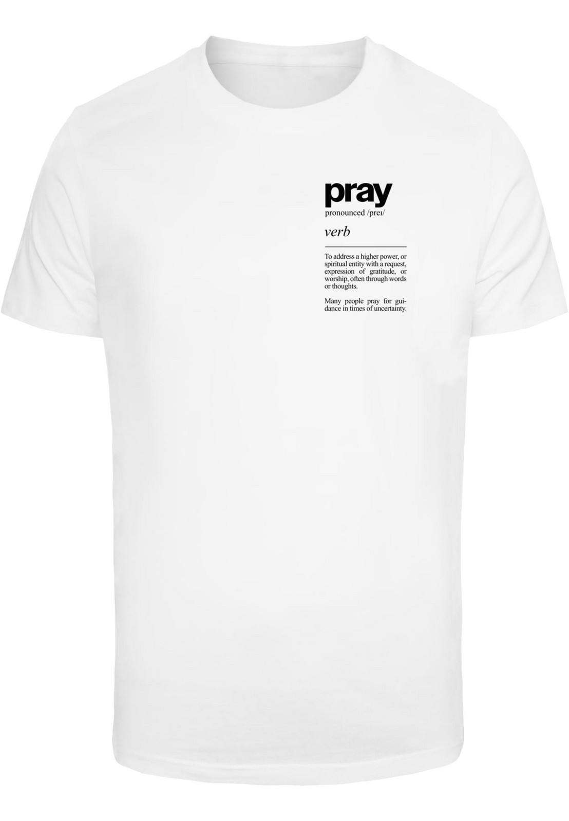 Men's T-shirt Pray Definition white