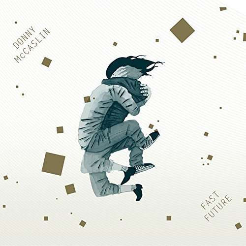 MCCASSLIN, DONNY - FAST FUTURE, CD