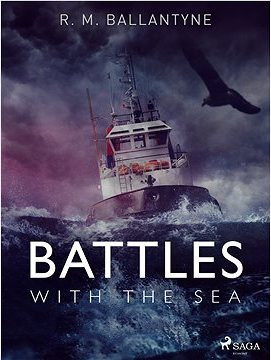 Battles with the Sea