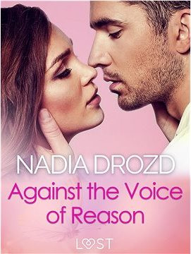 Against the Voice of Reason – Dark Erotica