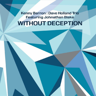 BARRON, KENNY/DAVE HOLLAN - WITHOUT DECEPTION, CD