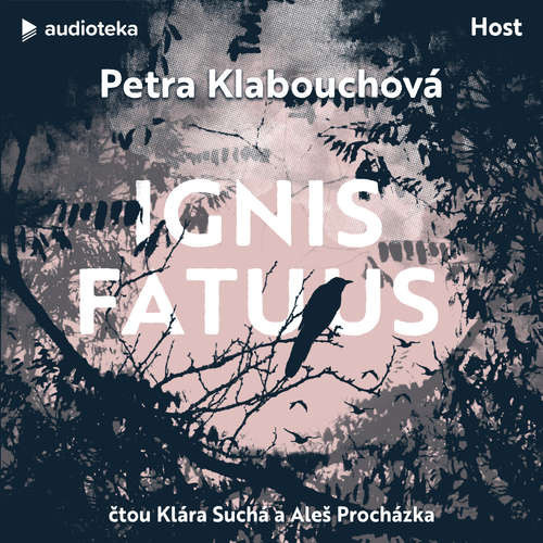 Ignis fatuus - Petra Klabouchová (mp3 audiokniha)