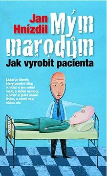 Mým marodům