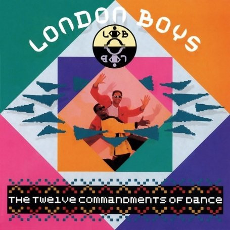 LONDON BOYS - TWELVE COMMANDMENTS OF DANCE, CD