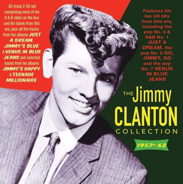 CLANTON, JIMMY - JIMMY CLANTON COLLECTION 1957-62, CD