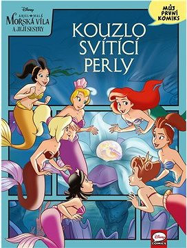 Disney - Ariel: Kouzlo svítící perly