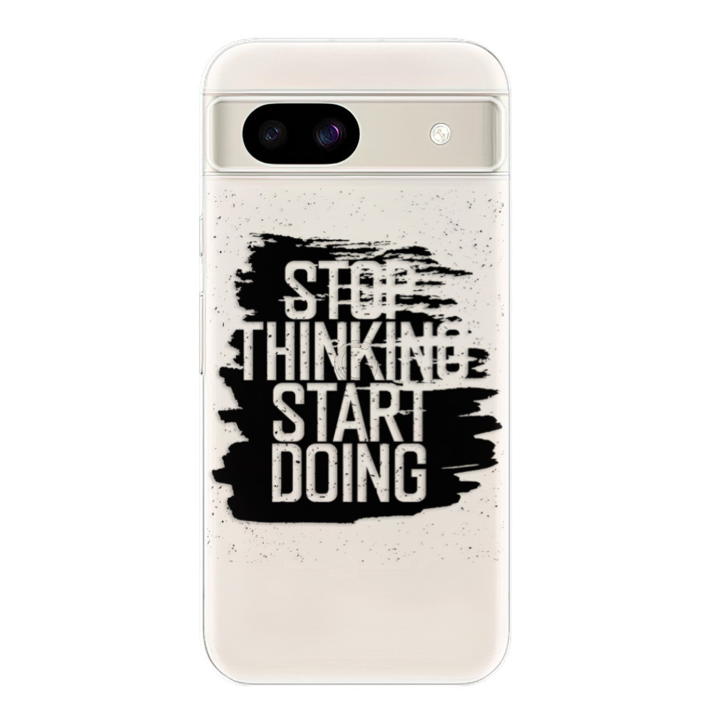 Odolné silikónové puzdro iSaprio - Start Doing - black - Google Pixel 8a