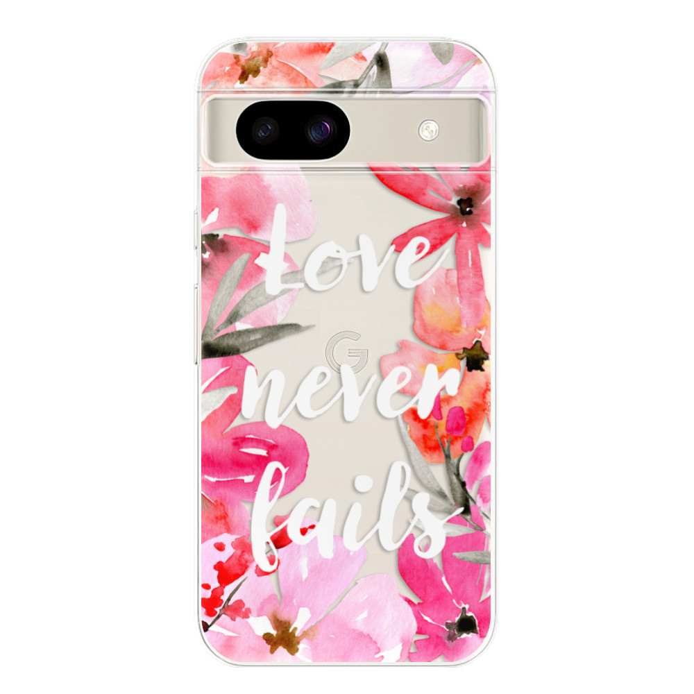 Odolné silikónové puzdro iSaprio - Love Never Fails - Google Pixel 8a