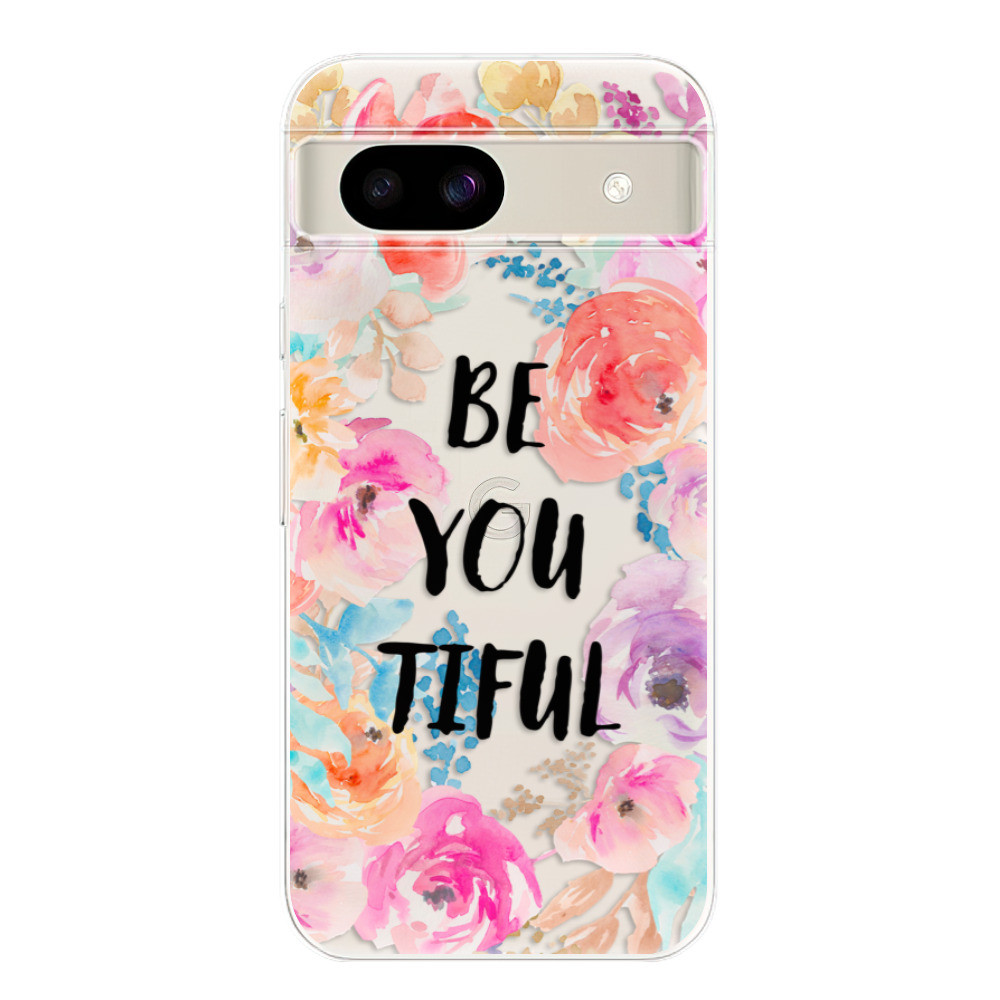 Odolné silikónové puzdro iSaprio - BeYouTiful - Google Pixel 8a