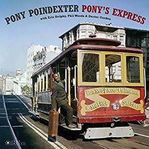 POINDEXTER, PONY - PONY'S EXPRESS, Vinyl