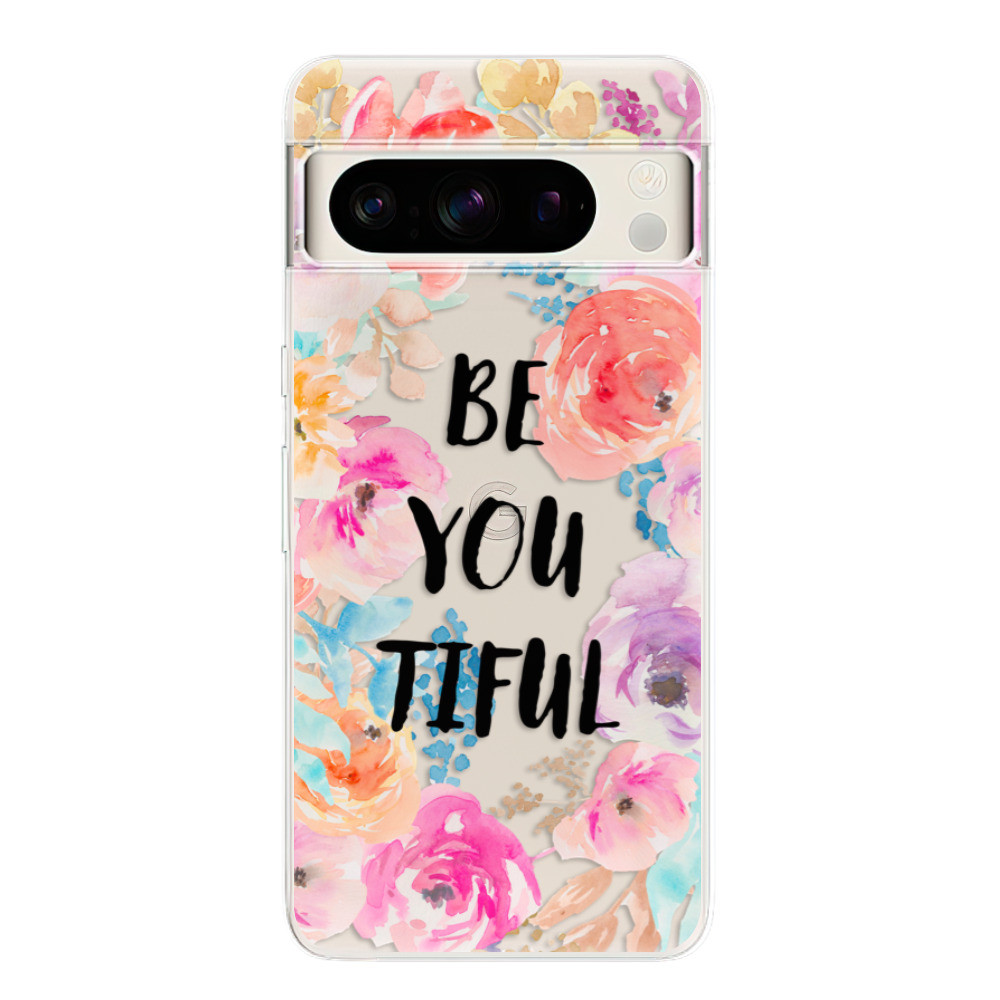 Odolné silikónové puzdro iSaprio - BeYouTiful - Google Pixel 8 Pro