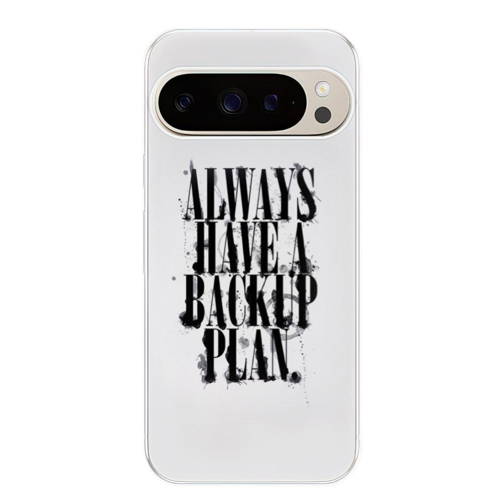 Odolné silikónové puzdro iSaprio - Backup Plan - Google Pixel 9 / 9 Pro