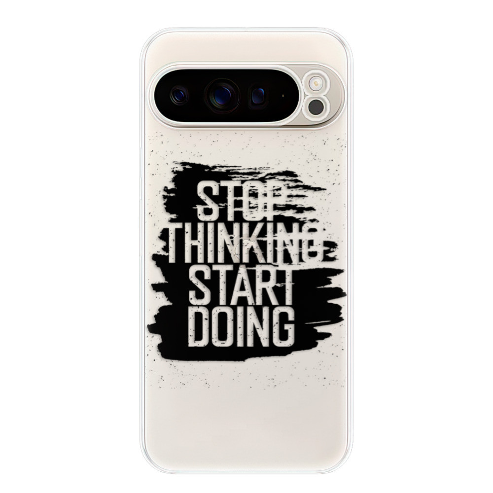 Odolné silikónové puzdro iSaprio - Start Doing - black - Google Pixel 9 Pro XL