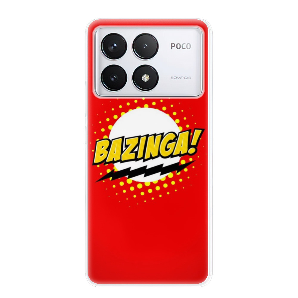 Odolné silikónové puzdro iSaprio - Bazinga 01 - Poco F6 Pro