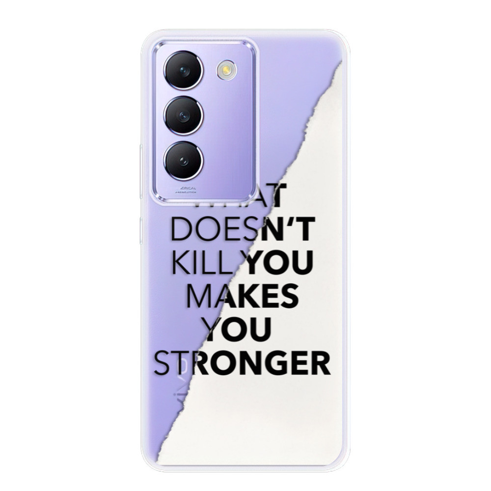 Odolné silikónové puzdro iSaprio - Makes You Stronger - Vivo V40 SE 4G/5G