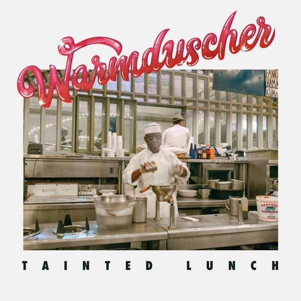WARMDUSCHER - TAINTED LUNCH, Vinyl