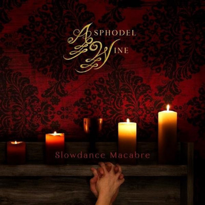 ASPHODEL WINE - SLOWDANCE MACABRE, Vinyl