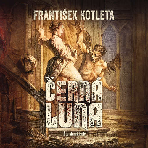 Černá luna - František Kotleta (mp3 audiokniha)