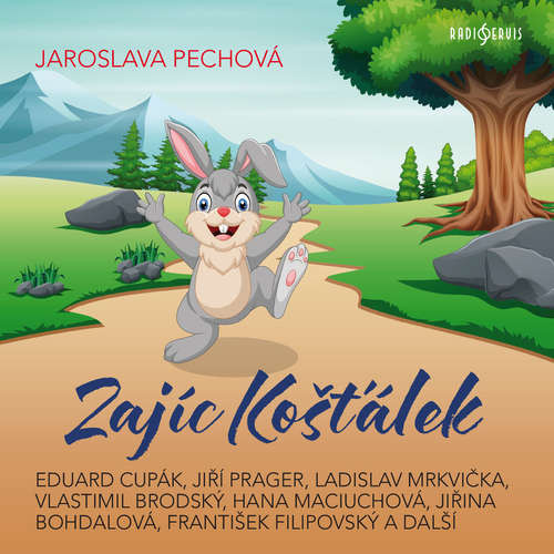 Zajíc Košťálek - Jaroslava Pechová (mp3 audiokniha)