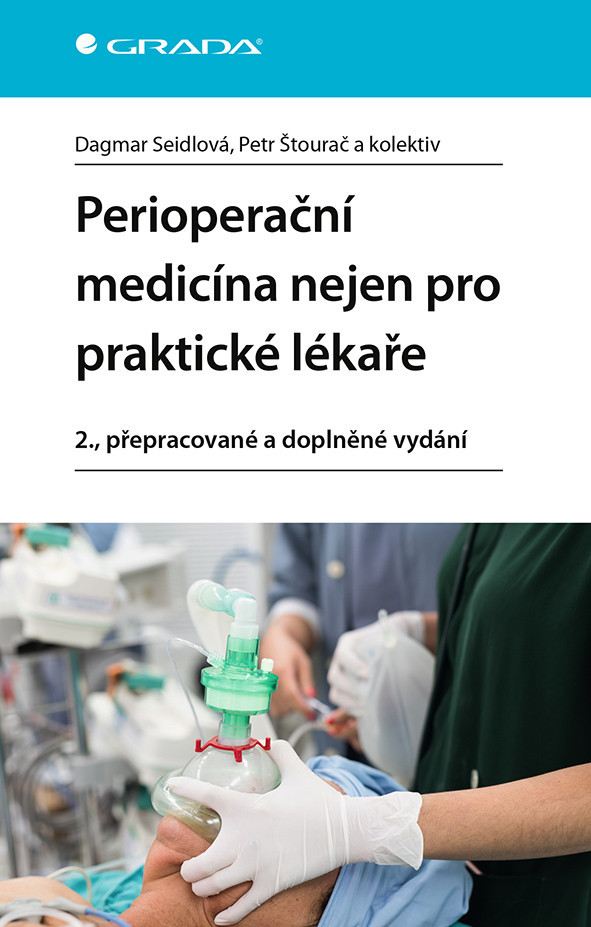Perioperační medicína nejen pro praktické lékaře, Seidlová Dagmar