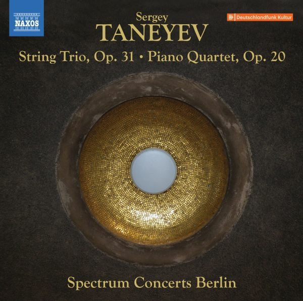 SPECTRUM CONCERTS BERLIN - SERGEI TANEYEV: STRING TRIO OP.31/PIANO QUARTET OP.20, CD
