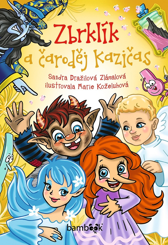 Zbrklík a čarodej Kazičas, Zlámalová Dražilová Sandra