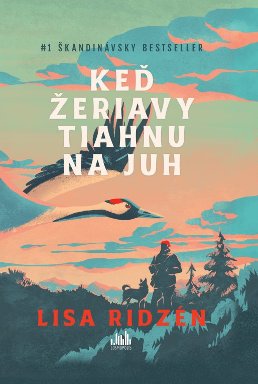 Keď žeriavy tiahnu na juh, Ridzén Lisa