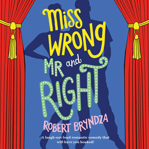 Miss Wrong and Mr Right - Robert Bryndza (mp3 audiokniha)