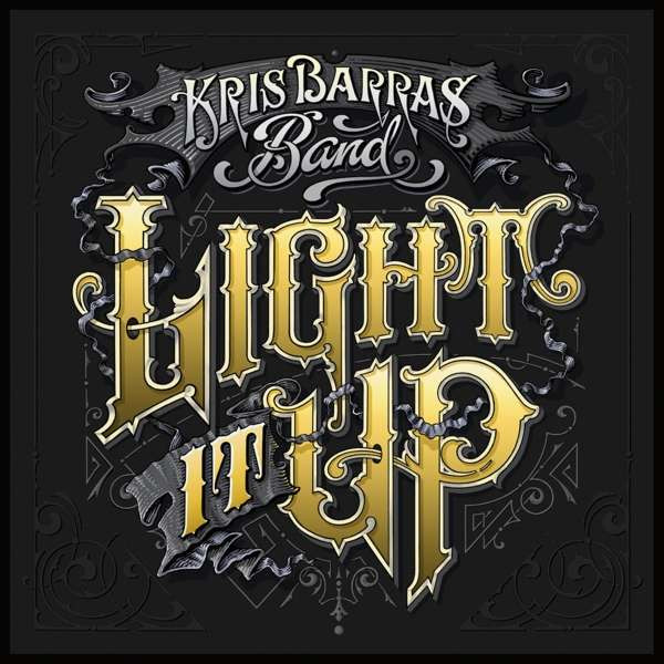 BARRAS, KRIS -BAND- - LIGHT IT UP, CD