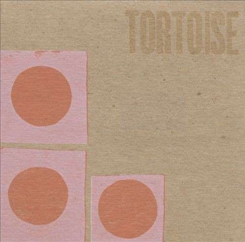 TORTOISE - TORTOISE, Vinyl