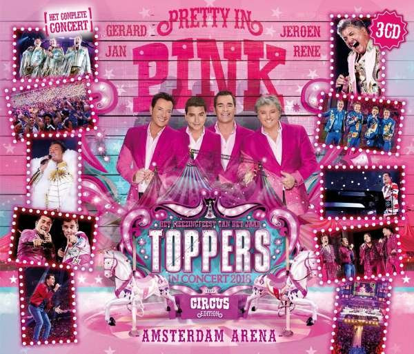 TOPPERS - TOPPERS IN CONCERT 2018 - PRETTY IN PINK, CD