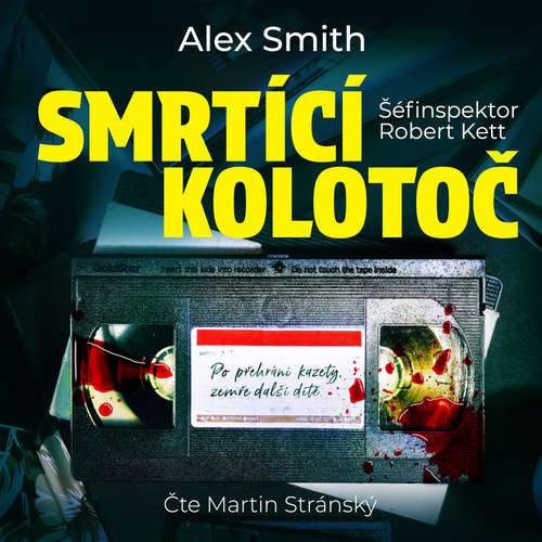 Smrtící kolotoč - Alex Smith (mp3 audiokniha)
