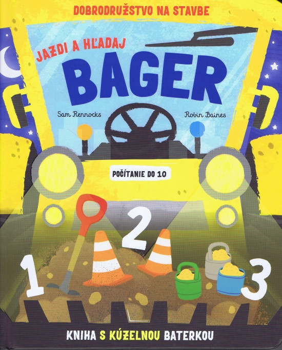 Jazdi a hľadaj - Bager - Robin Baines