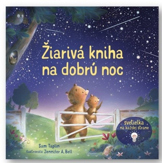 Žiarivá kniha na dobrú noc - Sam Taplin,Jennifer A. Bell