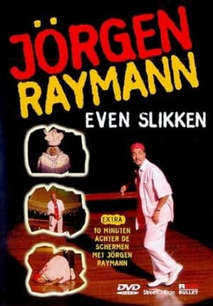 RAYMANN, JORGEN - EVEN SLIKKEN, DVD