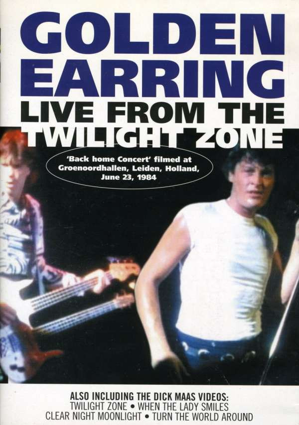 GOLDEN EARRING - LIVE FROM THE TWILIGHT ZO, DVD