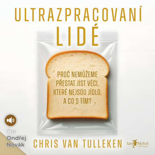 Ultrazpracovaní lidé - Chris van Tulleken (mp3 audiokniha)