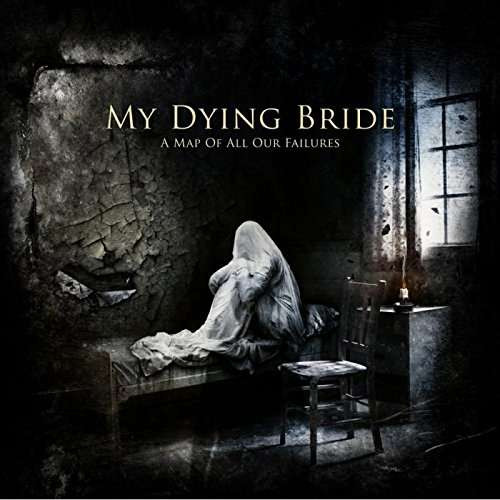 My Dying Bride, A MAP OF ALL OUR FAILURES, CD