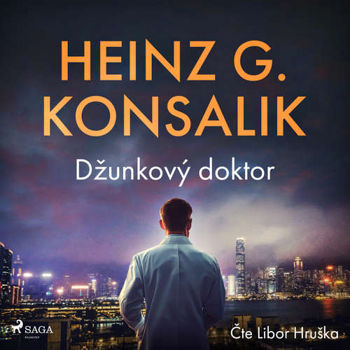 Džunkový doktor - Heinz G. Konsalik (mp3 audiokniha)