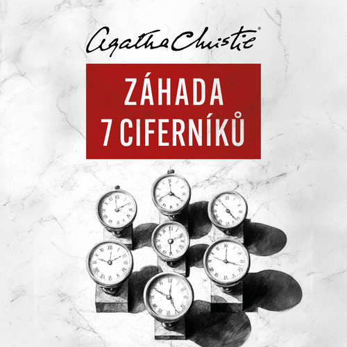 Záhada sedmi ciferníků - Agatha Christie (mp3 audiokniha)